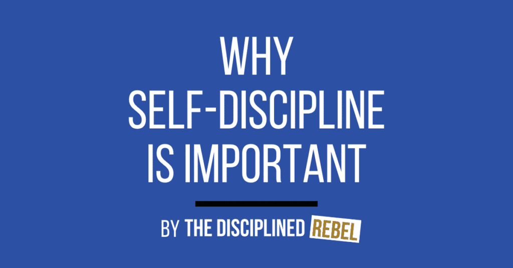 Self Discipline 