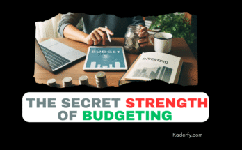The Secret Strength of Budgeting: Why Every Dollar Matters?